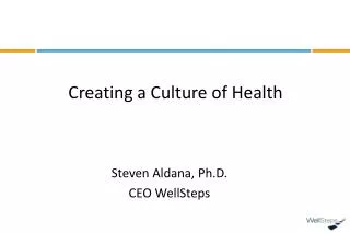 Creating a Culture of Health
