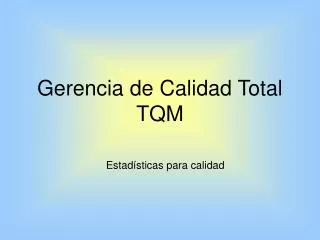 gerencia de calidad total tqm