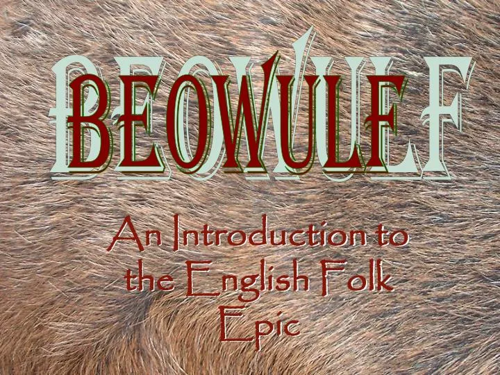 an introduction to the english folk epic