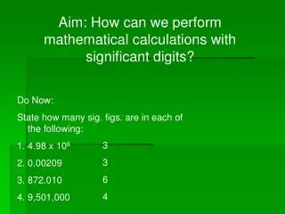 Aim: How can we perform mathematical calculations with significant digits?