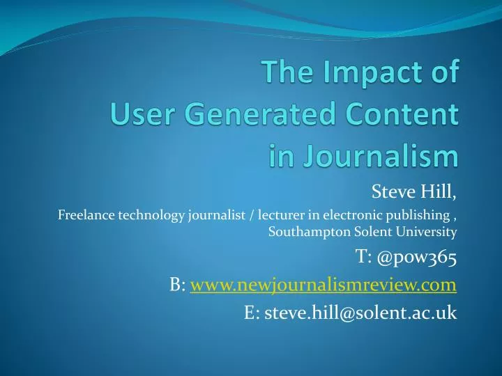 the impact of user generated content in journalism