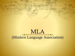 MLA (Modern Language Association)