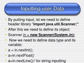 Inputting user Data