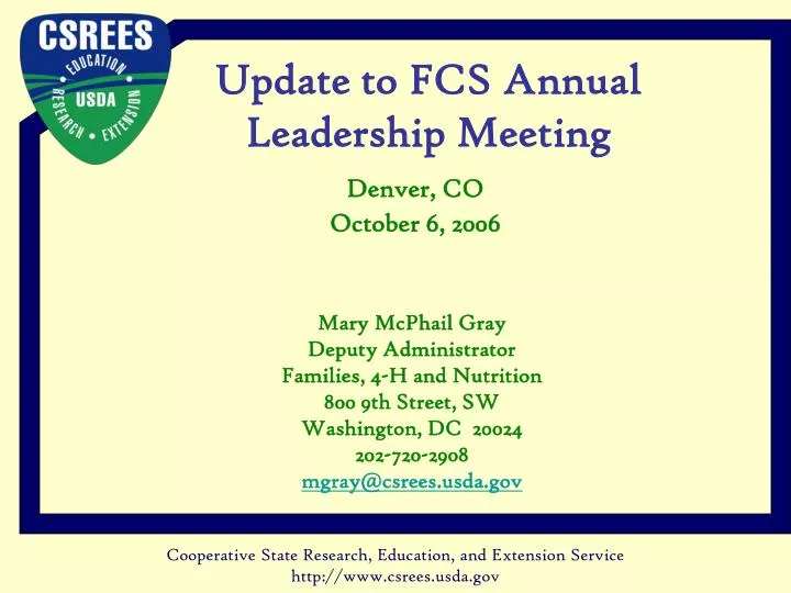 update to fcs annual leadership meeting