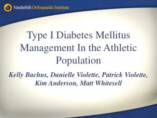 Type I Diabetes Mellitus Management In the Athletic Population