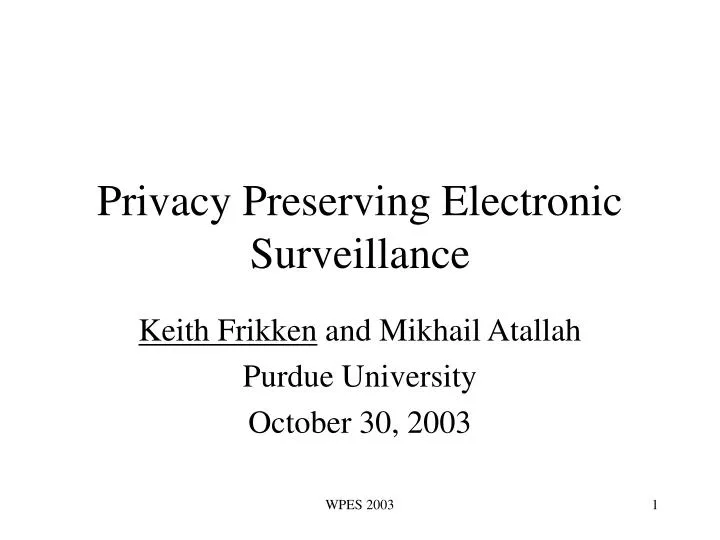 privacy preserving electronic surveillance