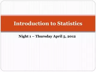 Introduction to Statistics