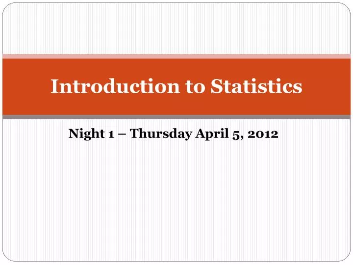 introduction to statistics