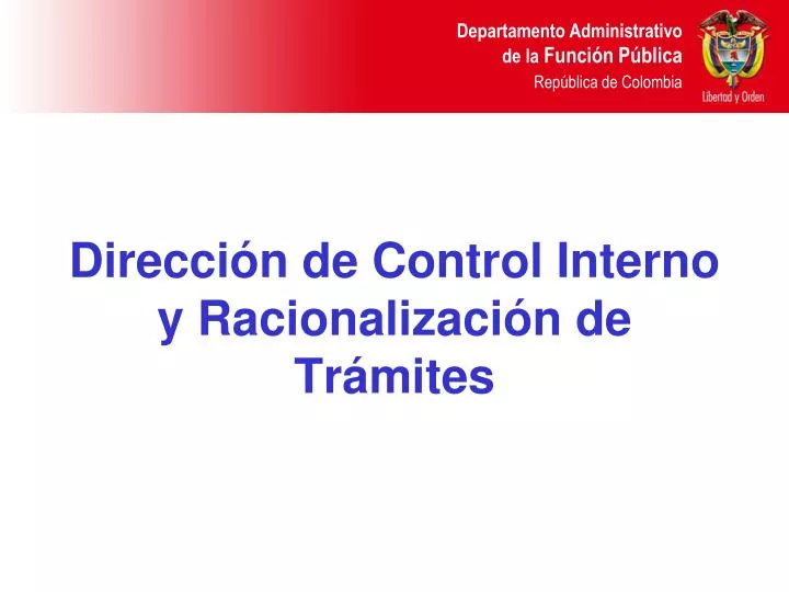 direcci n de control interno y racionalizaci n de tr mites