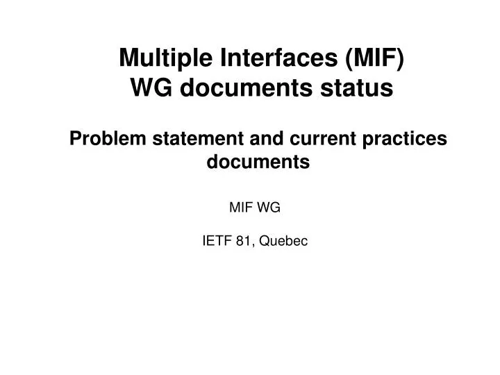 multiple interfaces mif wg documents status