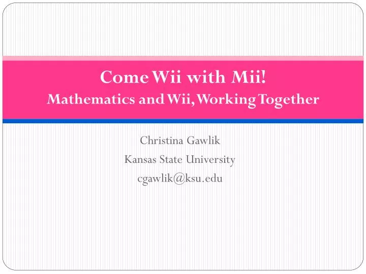 come wii with mii mathematics and wii working together