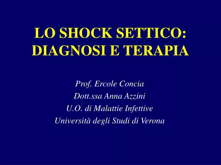 lo shock settico diagnosi e terapia