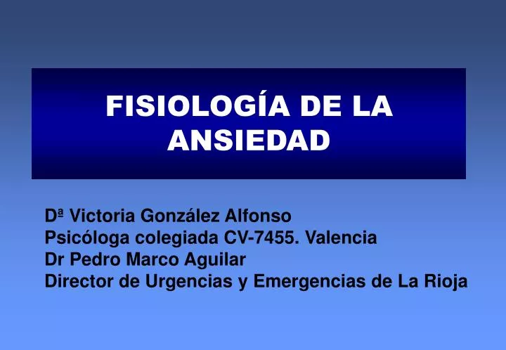 fisiolog a de la ansiedad