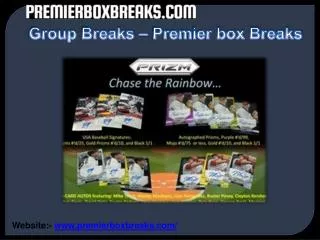 Group Breaks by Premier Box Breaks