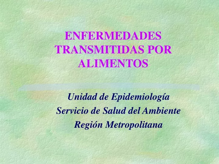 enfermedades transmitidas por alimentos