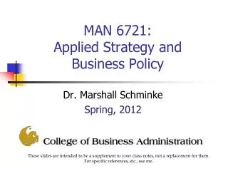 MAN 6721: Applied Strategy and Business Policy