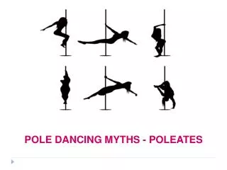 Pole Dancing Myths - Poleates