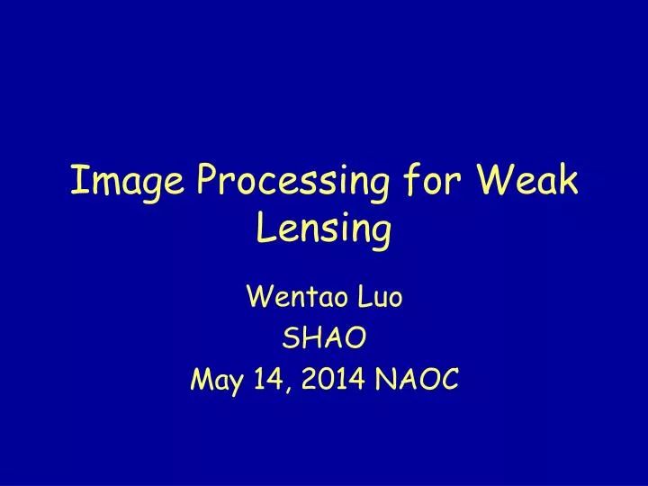 image processing for weak lensing