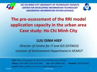 LUU DINH HIEP Director of Centre for IT and GIS (DITAGIS)