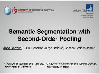 Semantic Segmentation with Second-Order Pooling