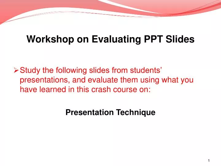 workshop on evaluating ppt slides