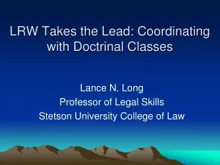 LRW Takes the Lead: Coordinating with Doctrinal Classes
