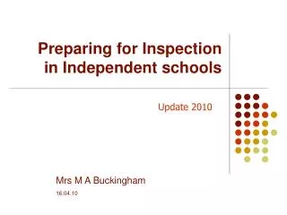 Preparing for Inspection in Independent schools