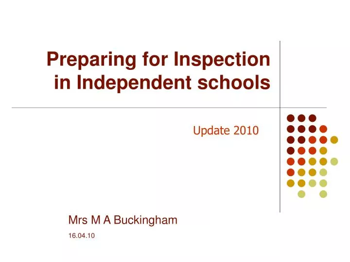 preparing for inspection in independent schools