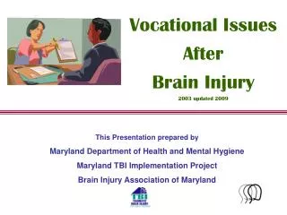 This Presentation prepared by Maryland Department of Health and Mental Hygiene