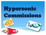 Hypersonic Commissions - slide 1