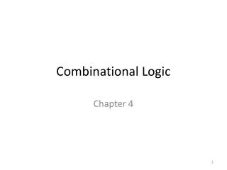 Combinational Logic