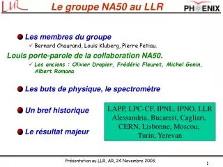 le groupe na50 au llr