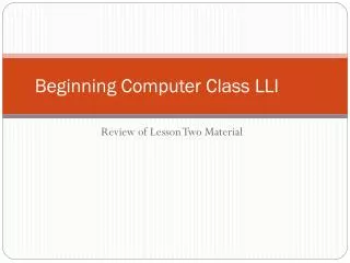 Beginning Computer Class LLI