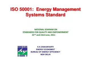 ISO 50001: Energy Management Systems Standard