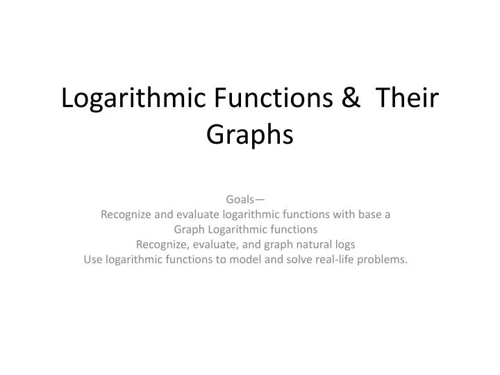 logarithmic functions their graphs
