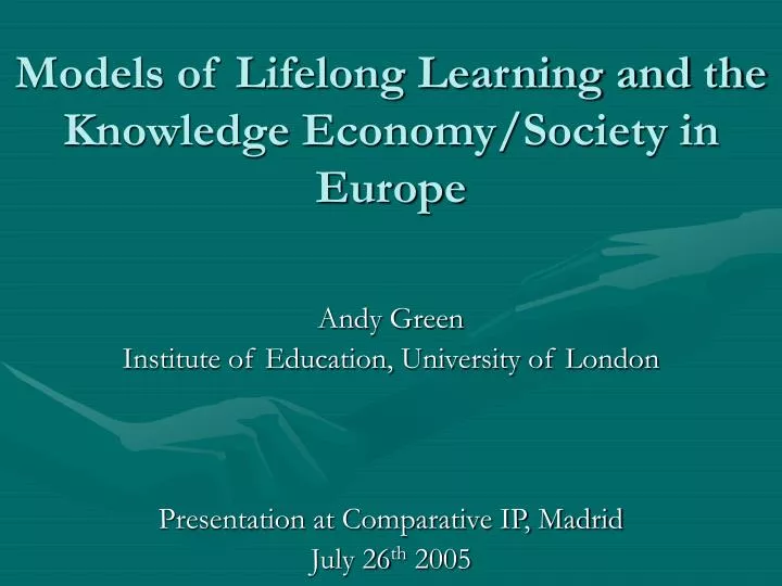 models of lifelong learning and the knowledge economy society in europe