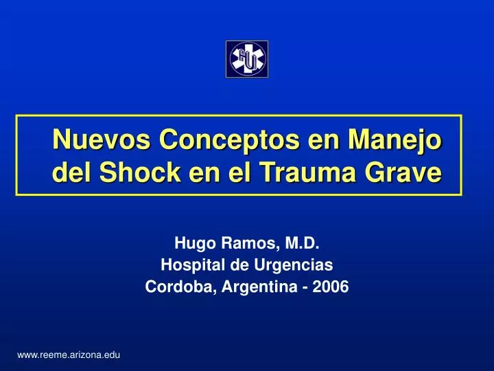 nuevos conceptos en manejo del shock en el trauma grave