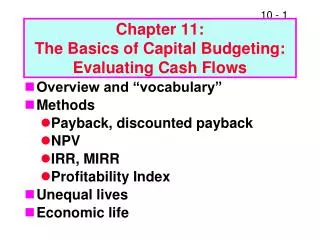 Chapter 11: The Basics of Capital Budgeting: Evaluating Cash Flows