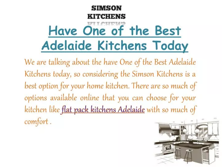 have one of the best adelaide kitchens today