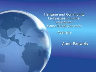Heritage and Community Languages in higher education: Some Initiatives from Australia