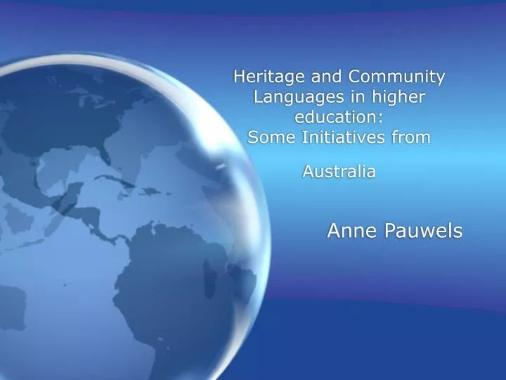heritage and community languages in higher education some initiatives from australia