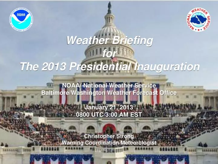 weather briefing for the 2013 presidential inauguration