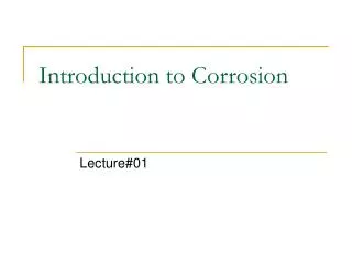 Introduction to Corrosion