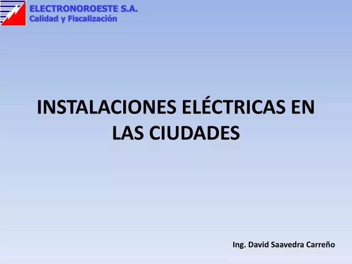 PPT - INSTALACIONES ELÉCTRICAS EN LAS CIUDADES PowerPoint Presentation ...