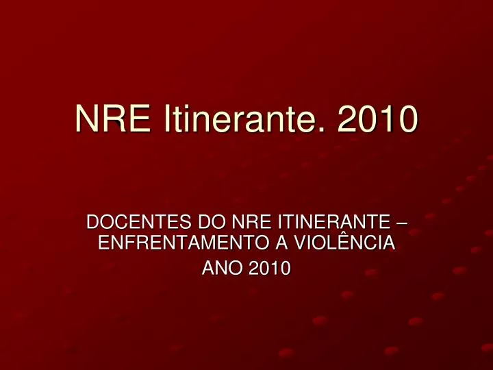 nre itinerante 2010
