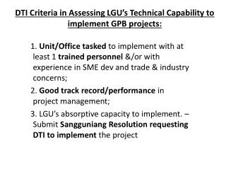 DTI Criteria in Assessing LGU’s Technical Capability to implement GPB projects: