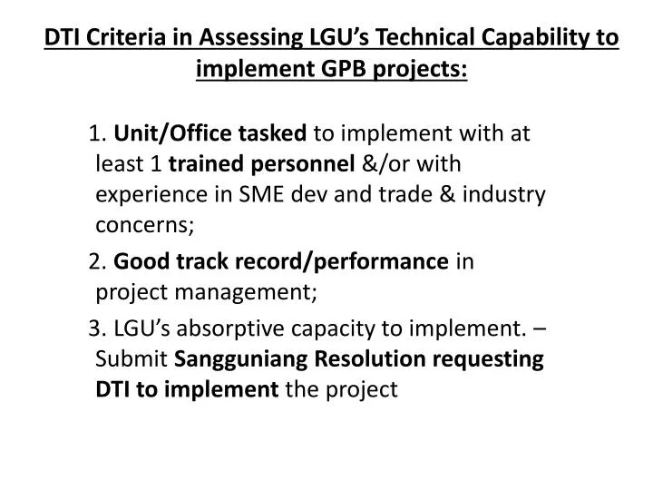 dti criteria in assessing lgu s technical capability to implement gpb projects