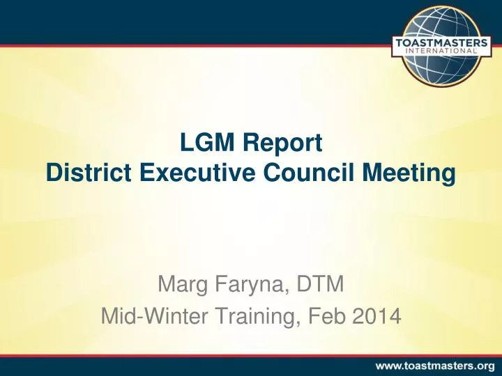 lgm report district executive council meeting