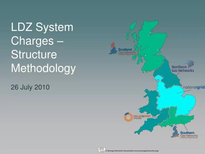 ldz system charges structure methodology 26 july 2010