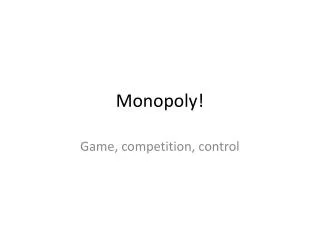 Monopoly!
